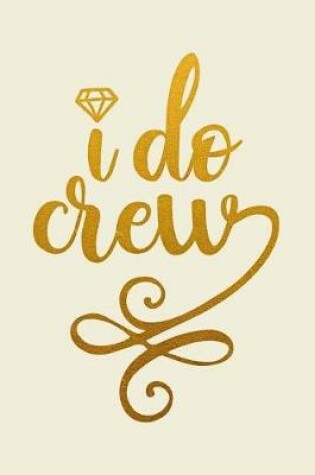Cover of I Do Crew
