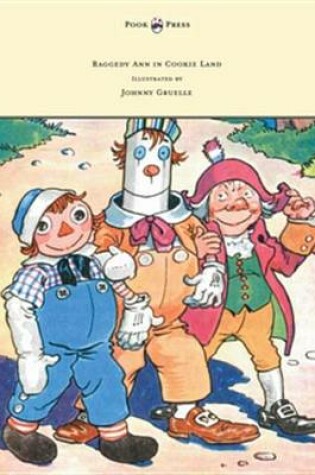 Cover of Raggedy Ann in Cookie Land - Illustrated by Johnny Gruelle
