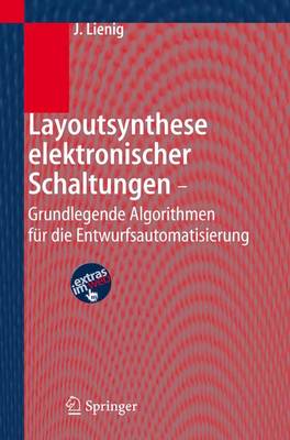 Book cover for Layoutsynthese Elektronischer Schaltungen - Grundlegende Algorithmen Fur Die Entwurfsautomatisierung