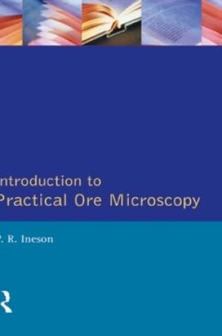 Cover of Introduction to Practical Ore Microscopy