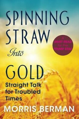 Cover of Spinning Straw Into Gold