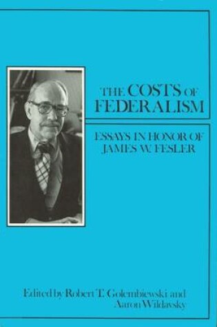 Cover of The Costs of Federalism