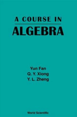 Cover of Course In Algebra, A