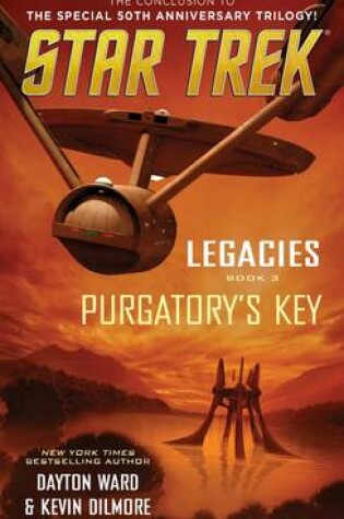 Cover of Legacies: Book #3: Purgatory's Key