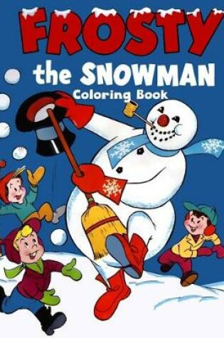 Cover of Frosty the Snowman Coloring Book