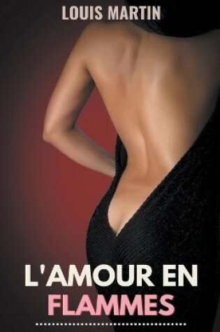 Cover of L'amour en Flammes