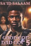 Book cover for Good Cop, Bad Cop 5