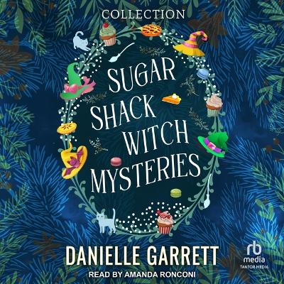 Book cover for Sugar Shack Witch Mysteries Boxed Set