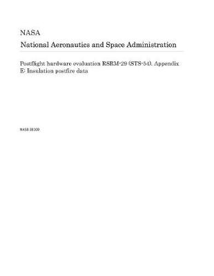 Book cover for Postflight Hardware Evaluation Rsrm-29 (Sts-54). Appendix E