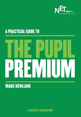 Cover of A Practical Guide to the Pupil Premium