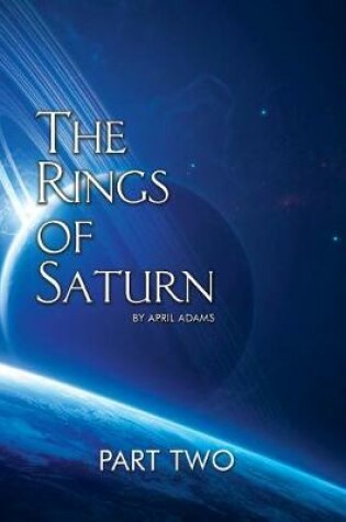 Cover of The Rings of Saturn Part Two
