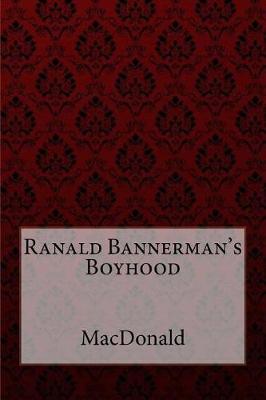 Book cover for Ranald Bannerman's Boyhood George MacDonald