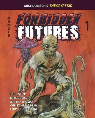 Book cover for Forbidden Futures 1