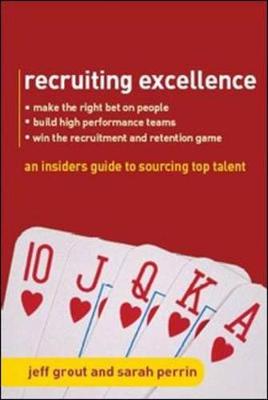 Book cover for Recruiting Excellence: An Insider's Guide to Sourcing Top Talent