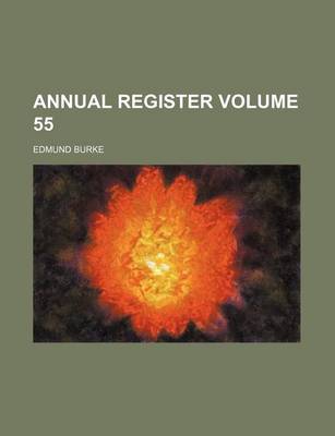 Book cover for Annual Register Volume 55