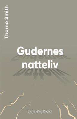 Book cover for Gudernes natteliv