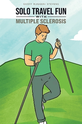 Book cover for Solo Travel Fun with Multiple Sclerosis