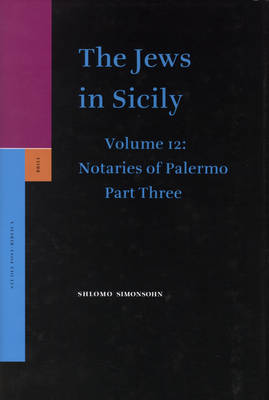 Cover of The Jews in Sicily, Volume 12 Notaries of Palermo