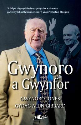 Book cover for Gwynoro a Gwynfor