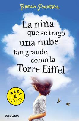 Book cover for La nina que se trago una nube tan grande como la torre Eiffel