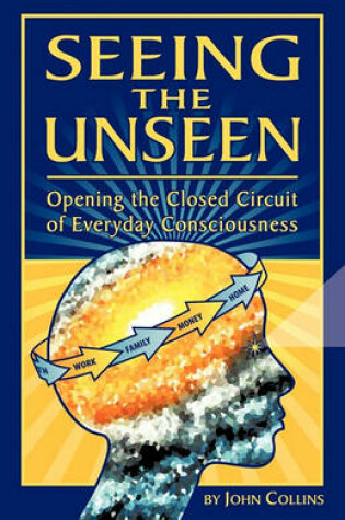 Cover of Seeing the Unseen