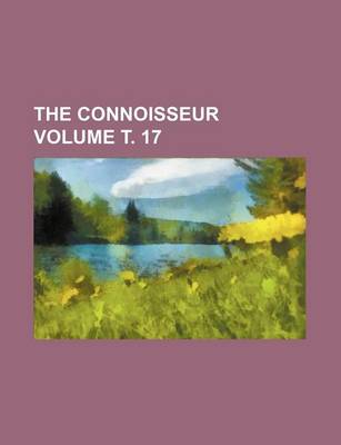 Book cover for The Connoisseur Volume . 17