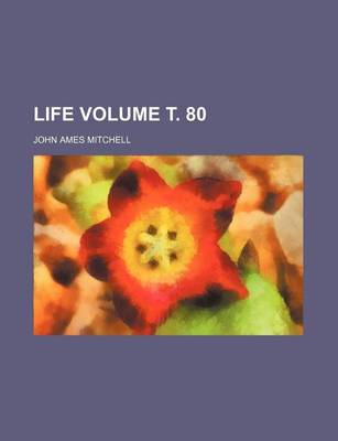 Book cover for Life Volume . 80