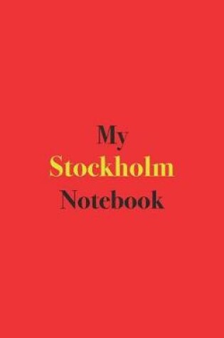 Cover of My Stockholm Notebook