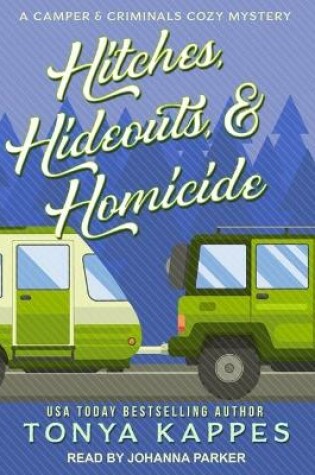 Cover of Hitches, Hideouts, & Homicide