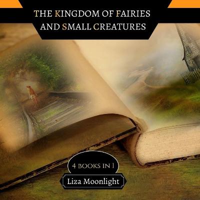 Book cover for The Kingdom of Fairies and Small Creatures