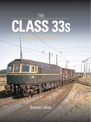 Book cover for The Class 33s