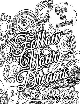 Book cover for Follow Your Dreams Coloring Book