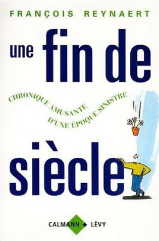 Cover of Une Fin de Siecle