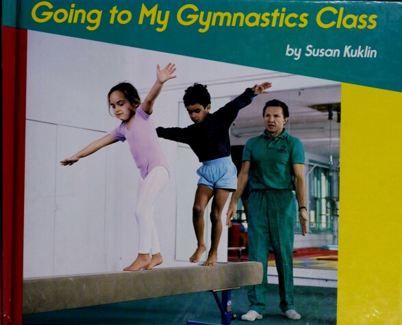 Book cover for Going to My Gymnastics Class