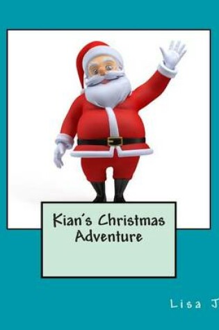Cover of Kian's Christmas Adventure