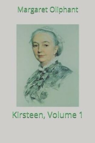 Cover of Kirsteen, Volume 1