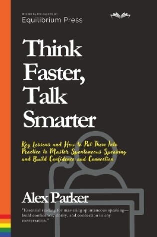 Cover of Think Faster, Talk Smarter