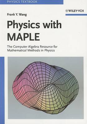 Book cover for Physics with MAPLE