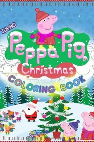 Cover of Peppa Pig Christmas Coloring Book