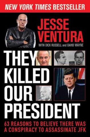 Cover of They Killed Our President