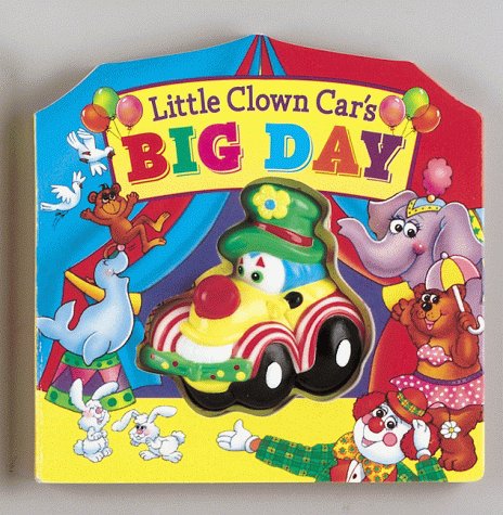 Cover of Little Clown Car's Big Day