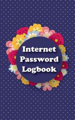 Book cover for Internet Password Logbook