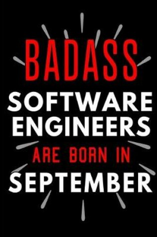 Cover of Badass Software Engineers Are Born In September