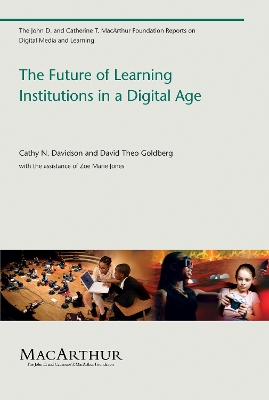 Book cover for The Future of Learning Institutions in a Digital Age