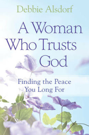 Cover of A Woman Who Trusts God