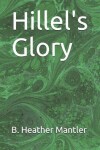 Book cover for Hillel's Glory