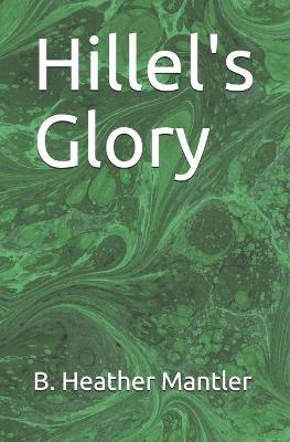 Cover of Hillel's Glory