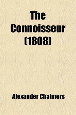 Book cover for The Connoisseur; In Three Volumes