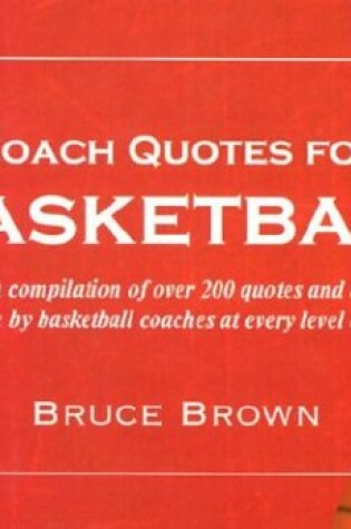 Cover of Coach Quotes for Basketball