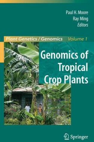 Cover of Genomics of Tropical Crop Plants
